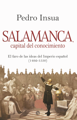 SALAMANCA, CAPITAL DE CONOCIMIENTO