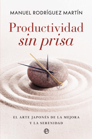 PRODUCTIVIDAD SIN PRISA