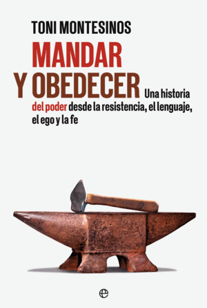 MANDAR Y OBEDECER