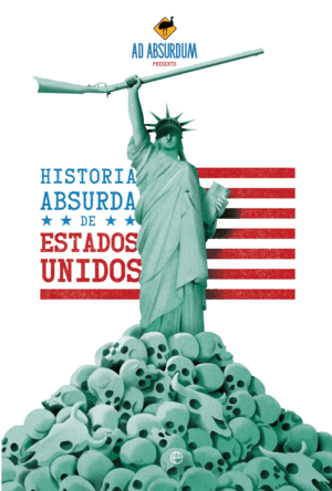 Hª ABSURDA DE EEUU