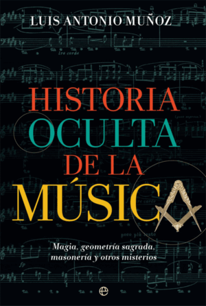 HISTORIA OCULTA DE LA MUSICA