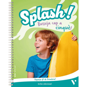 ¡SPLASH 4! QUADERN VACANCES