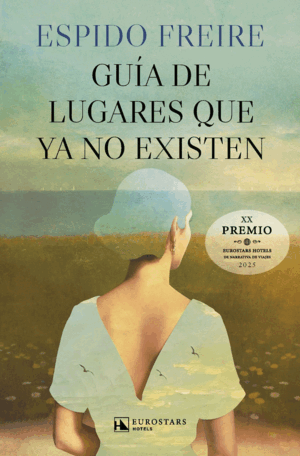 GUÍA DE LUGARES QUE YA NO EXISTEN