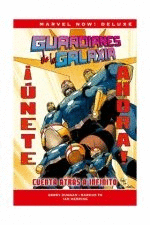 MARVEL NOW! DELUXE GUARDIANES DE LA GALAXIA DE GERRY DUGGAN 2. CUENTA ATRÁS A INFINITO