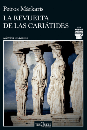 LA REVUELTA DE LAS CARIATIDES