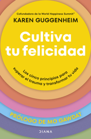 CULTIVA TU FELICIDAD