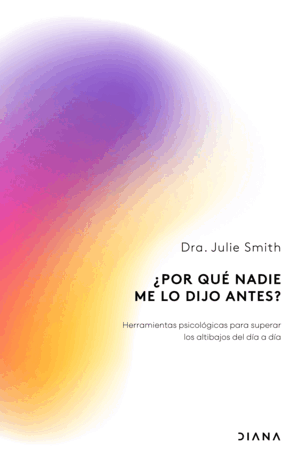 ¿POR QUÉ NADIE ME LO DIJO ANTES?