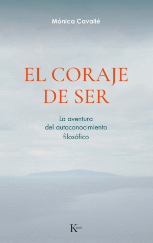 EL CORAJE DE SER
