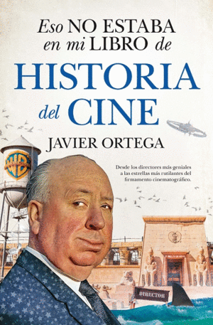 ESO NO ESTABA EN MI LIBRO DE HISTORIA DE CINE (BOLSILLO)