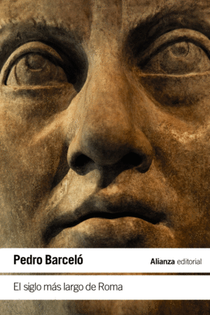 EL SIGLO MÁS LARGO DE ROMA