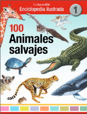 100 ANIMALES SALVAJES