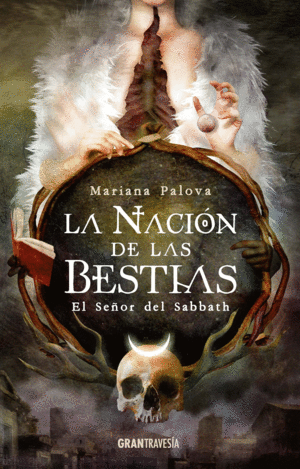 LA NACIÓN DE LAS BESTIAS