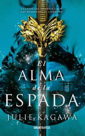 EL ALMA DE LA ESPADA