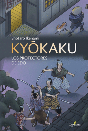 KYOKAKU. LOS PROTECTORES DE EDO. 05/04