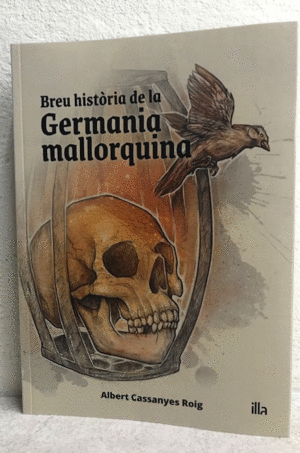 BREU HISTÒRIA DE LA GERMANIA MALLORQUINA