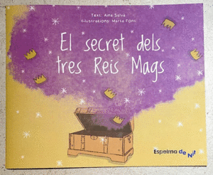 SECRET DELS TRES REIS MAGS, EL