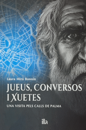 JUEUS, CONVERSOS I XUETES