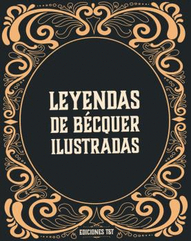 LEYENDAS ILUSTRADAS DE BÉCQUER