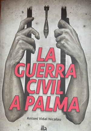 LA GUERRA CIVIL A PALMA