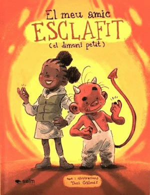EL MEU AMIC ESCLAFIT. EL DIMONI PETIT