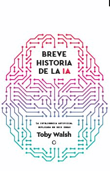 BREVE HISTORIA DE LA IA