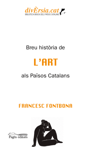 BREU HISTÒRIA DE L'ART ALS PAÏSOS CATALANS