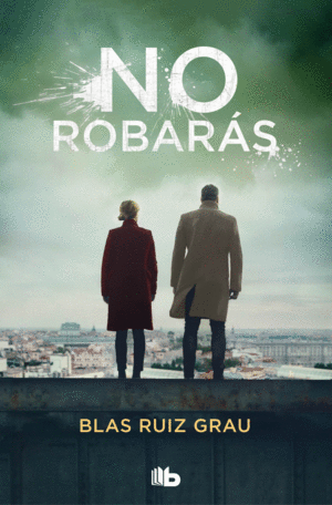 NO ROBARAS