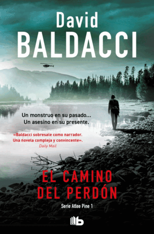 EL CAMINO DEL PERDÓN (SERIE ATLEE PINE 1)