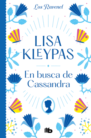 EN BUSCA DE CASSANDRA (LOS RAVENEL 6)