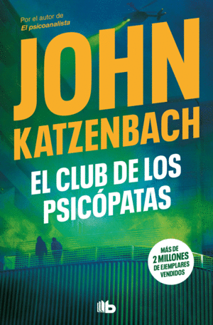 EL CLUB DE LOS PSICÓPATAS