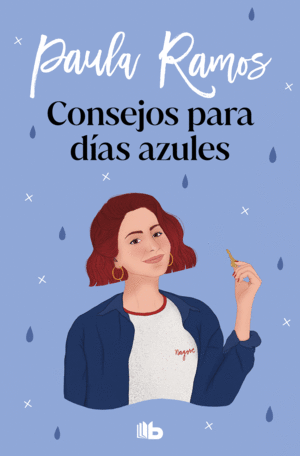 CONSEJOS PARA DÍAS AZULES (TRILOGÍA ELLAS 3)