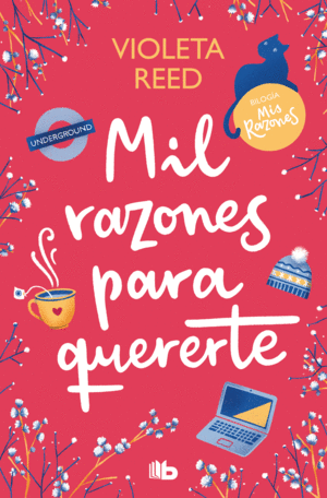 MIL RAZONES PARA QUERERTE (MIS RAZONES 2)