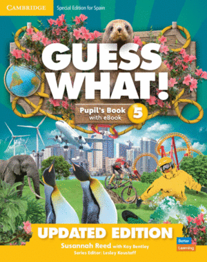 GUESS WHAT! LEVEL 5 PUPIL'S BOOK WITH ENHANCED EBOOK SPECIAL EDITION FOR SPAIN UPDATED