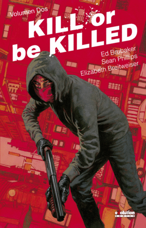 KILL OR BE KILLED 2