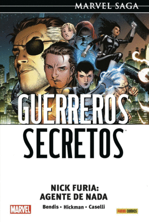 GUERREROS SECRETOS. NICK FURIA, AGENTE DE NADA 1