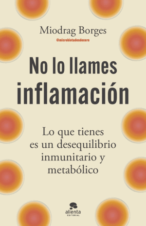 NO LO LLAMES INFLAMACION