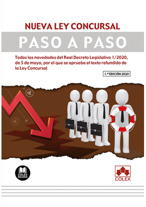 NUEVA LEY CONCURSAL. PASO A PASO. EDITADA 15/6/20
