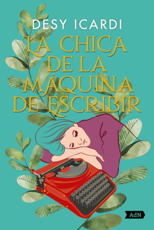 LA CHICA DE LA MÁQUINA DE ESCRIBIR