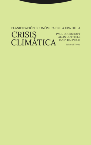 PLANIFICACION ECONOMICA EN LA ERA DE LA CRISIS CLI