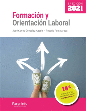 FORMACIÓN Y ORIENTACIÓN LABORAL 8.ª EDICIÓN 2021