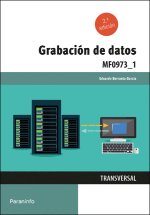 GRABACIÓN DE DATOS. MF0973