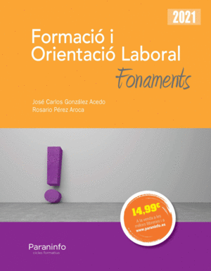 FORMACIÓ I ORIENTACIÓ LABORAL. FONAMENTS ED.2021