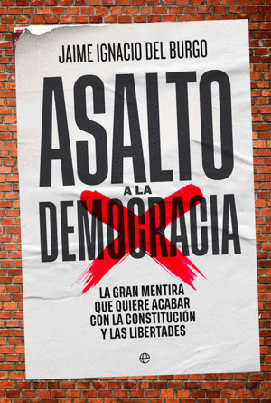 ASALTO A LA DEMOCRACIA