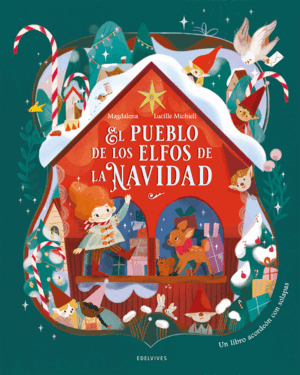 EL PUEBLO DE LOS ELFOS DE LA NAVIDAD