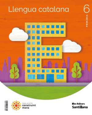 LLENGUA 6 PRIMARIA CONSTRUINT MONS