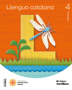 LLENGUA 4 PRIMARIA CONSTRUINT MONS