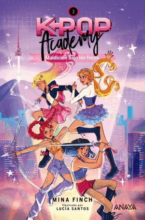 K-POP ACADEMY MALDICIÓN BAJO LOS FOCOS