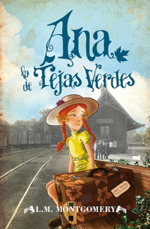 ANA, LA DE LAS TEJAS VERDES (BOLSILLO)