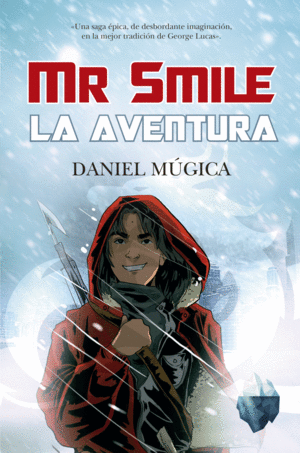 MR. SMILE. LA AVENTURA