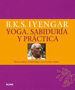 YOGA. SABIDURÍA Y PRÁCTICA